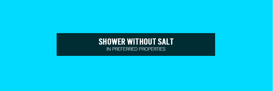 Shower without Salt